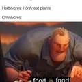 Food is food