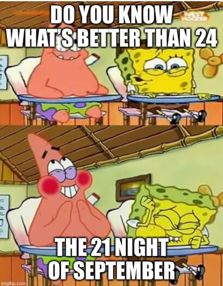 Twenty first night of September - meme