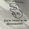 Soy un dinosaurio
