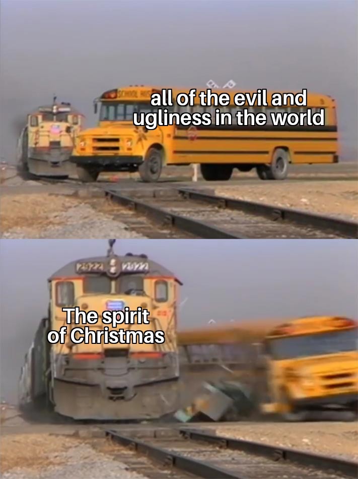 Have yourself a merry little Christmas - meme