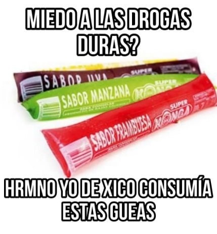 miedo a las drogas? - meme