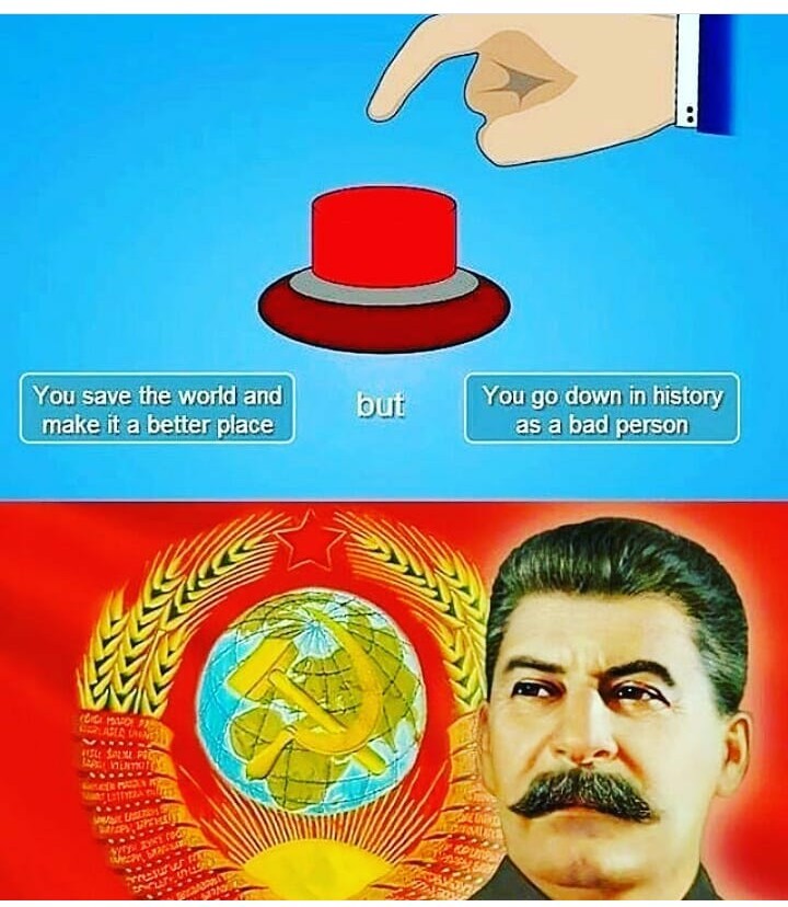 Stalin is a bad person - meme