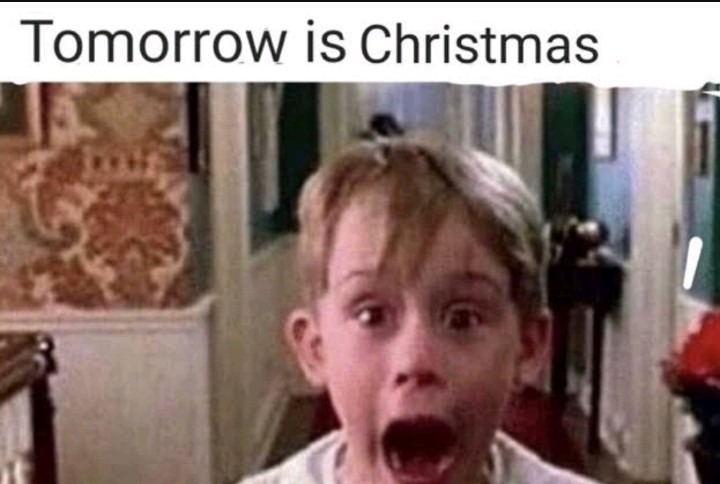 Tomorrow in Christmas - meme