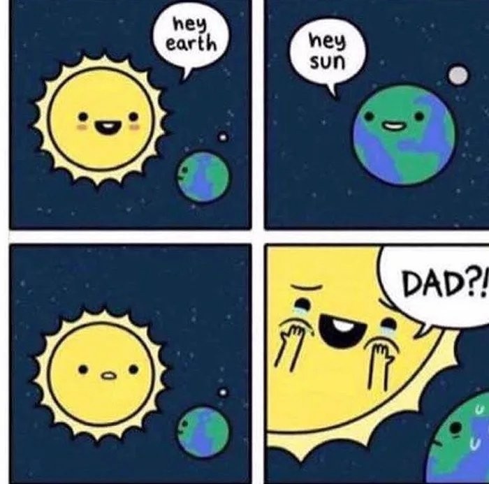 The earth's sun - meme