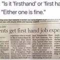 Is it firsthand or first hand?