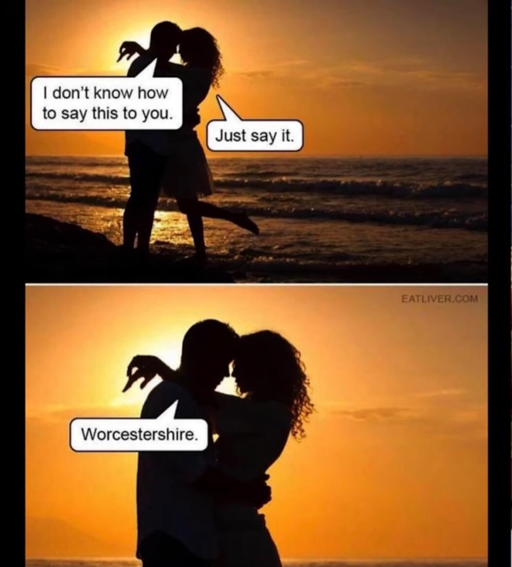 Worcestershire? - meme