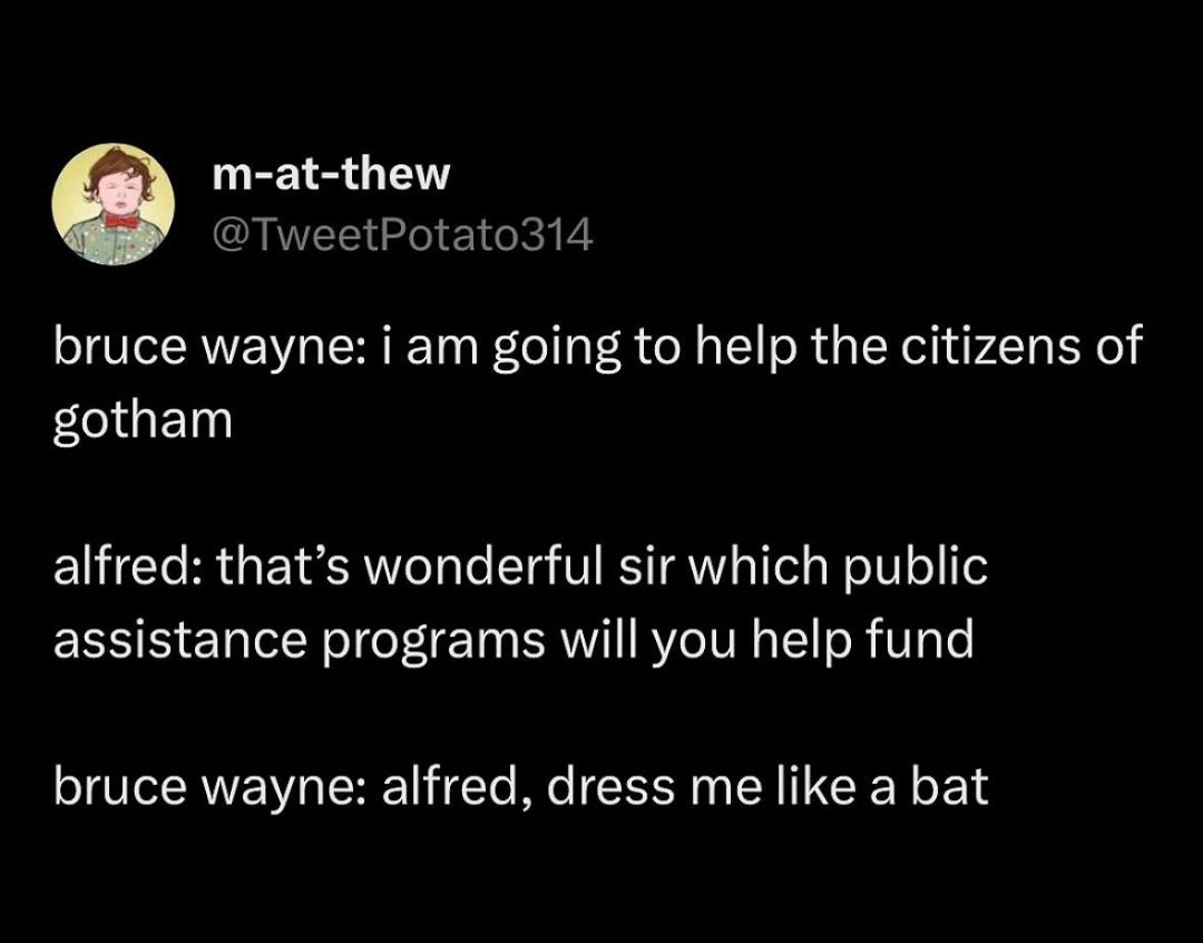 Bruce Wayne choosing violence over social services - meme