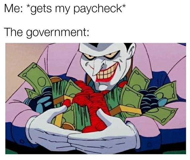 When I get my paycheck - meme