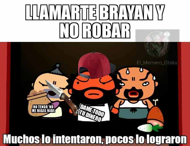 Brayan - meme