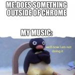Only people who use Chromebooks will understand.. - meme