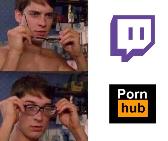 Twitch is going dirty finally or not anymore - meme