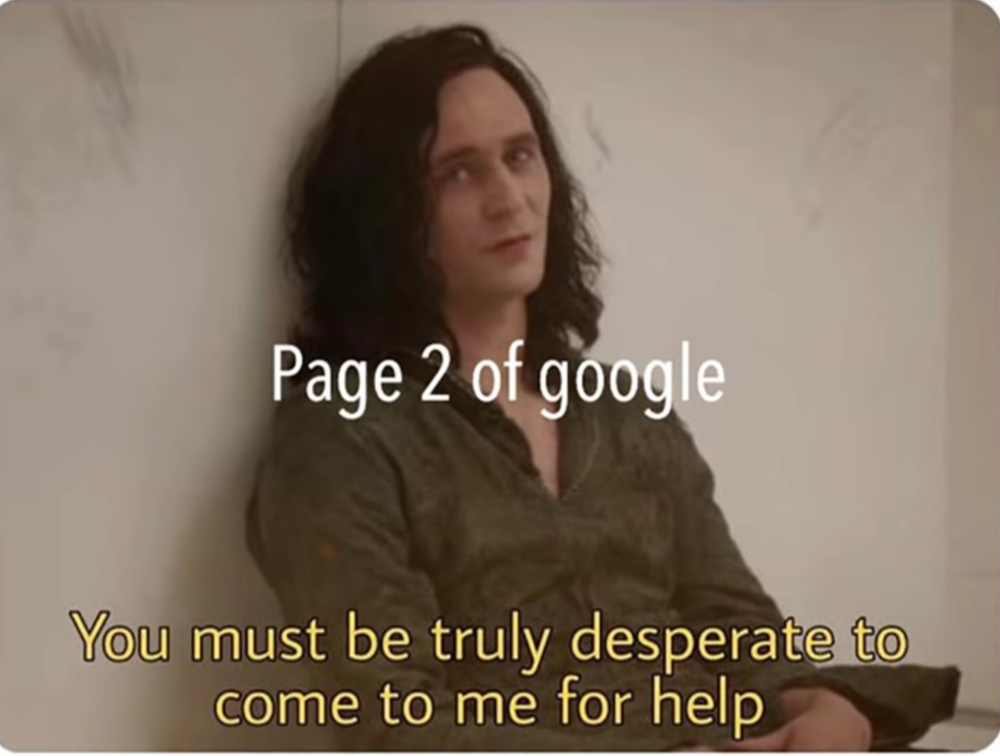 People rarely go to page 2 - meme