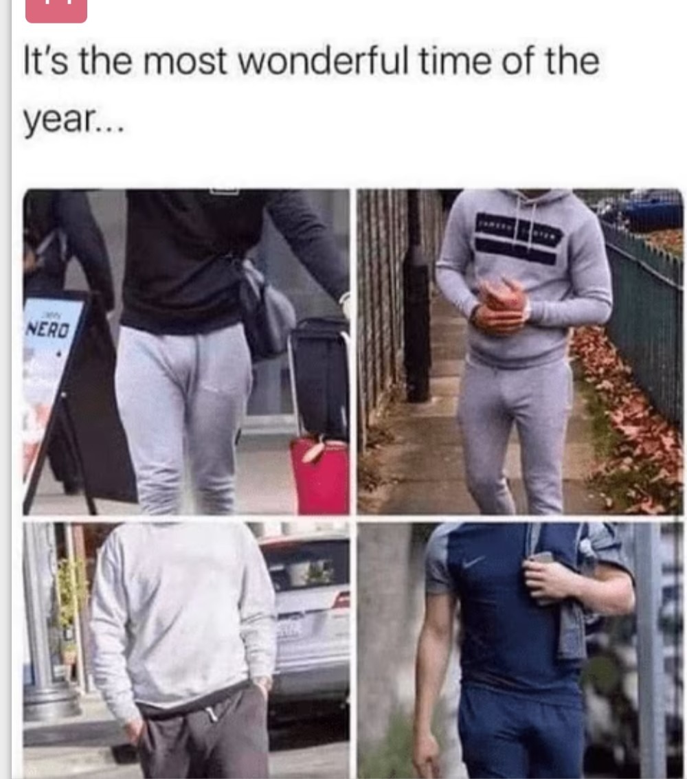 Gray sweatpants season - meme