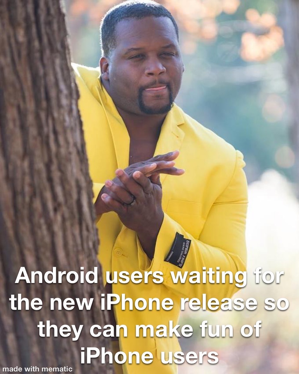 iPhone users don’t really care - meme