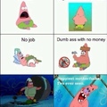 Patrick is living his life to the Fullest o.o