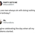 Men always ok with doing nothing for their birthday