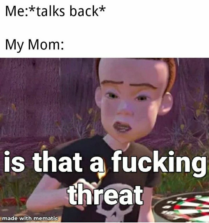 Is that a fucking threat? - meme