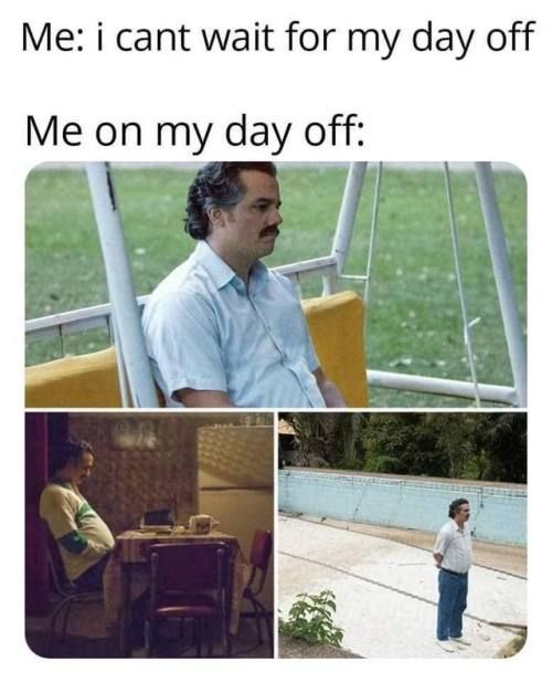 day off - meme