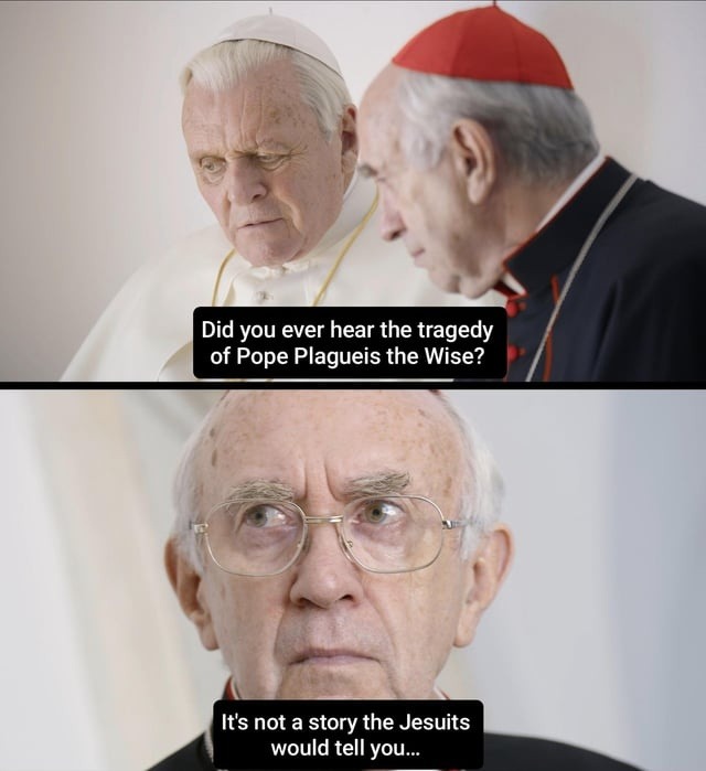 have you heard the tragedy of Pope Plagueis the Wise? - meme