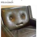 That couch has gotten more ass than me.