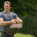 Them goddamn tacos...