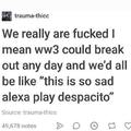 Alexa play despacito