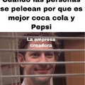 coca cola y Pepsi fueron creados por la misma empresa