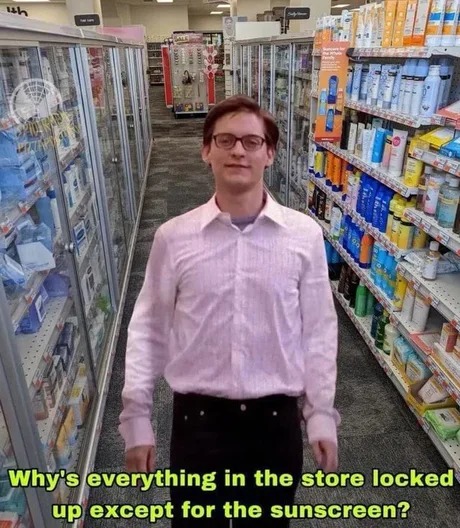 except for the sunscreen - meme