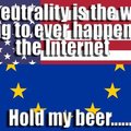 USA net neutrality vs Europe Copyright Law