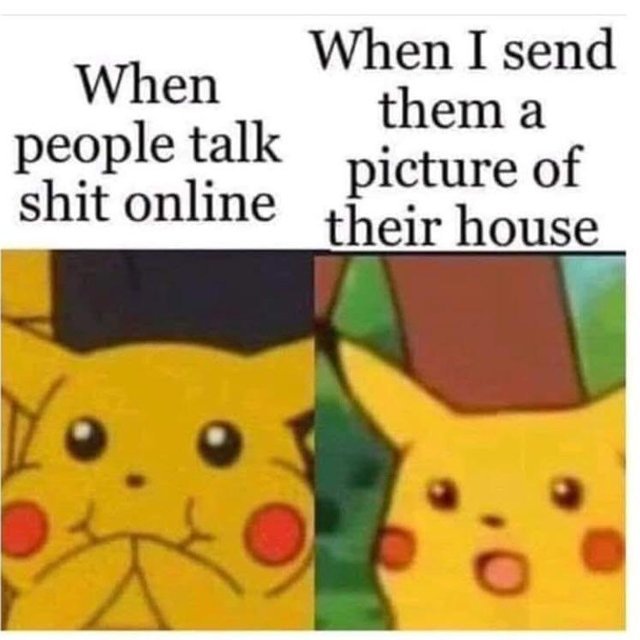 When people talk shit online - meme