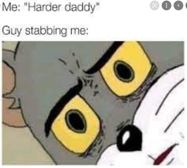 Why daddy???? - meme