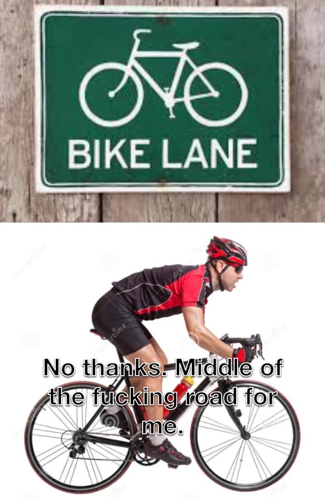 Bike lane dank meme Meme by dexterwinter ) Memedroid