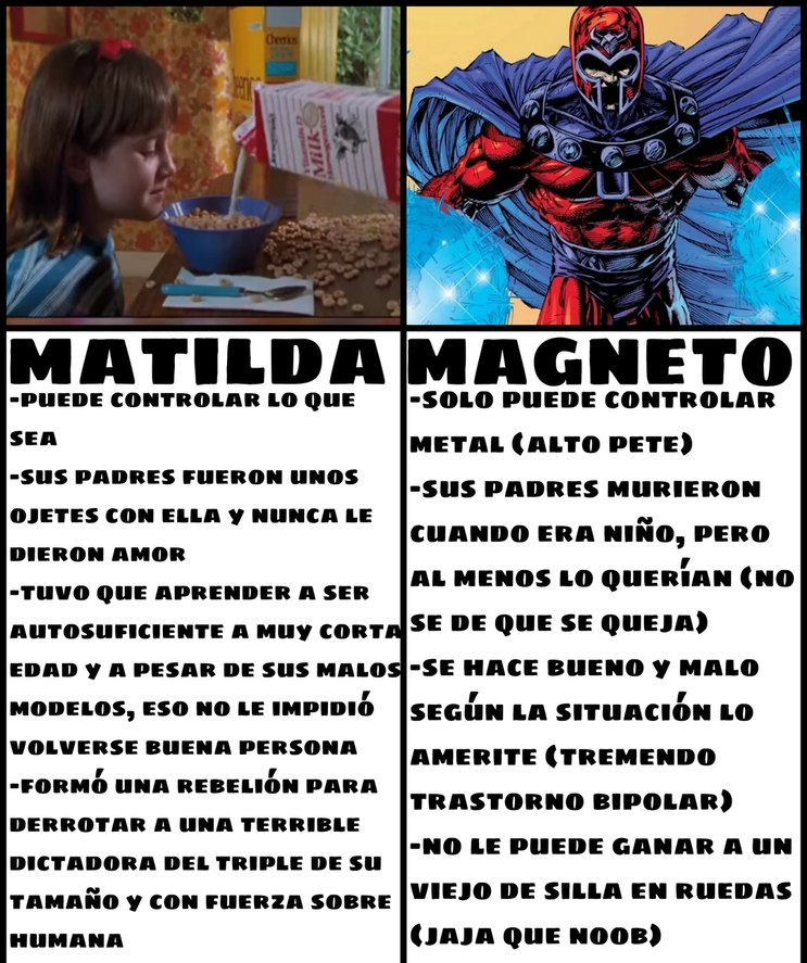 Matilda >>> Magneto - meme