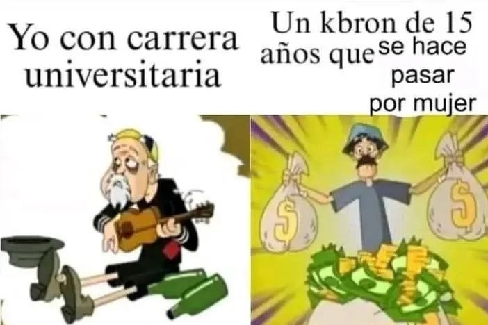 Como conseguir dinero en la sociedad de hoy - meme