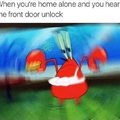 Are you feeling it now Mr Krabs