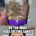 Eventually they will start eatting from the cat's sand box