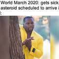 Asteroid, then volcanoes, and then a solar flare.....2020 lit af IMO!!!