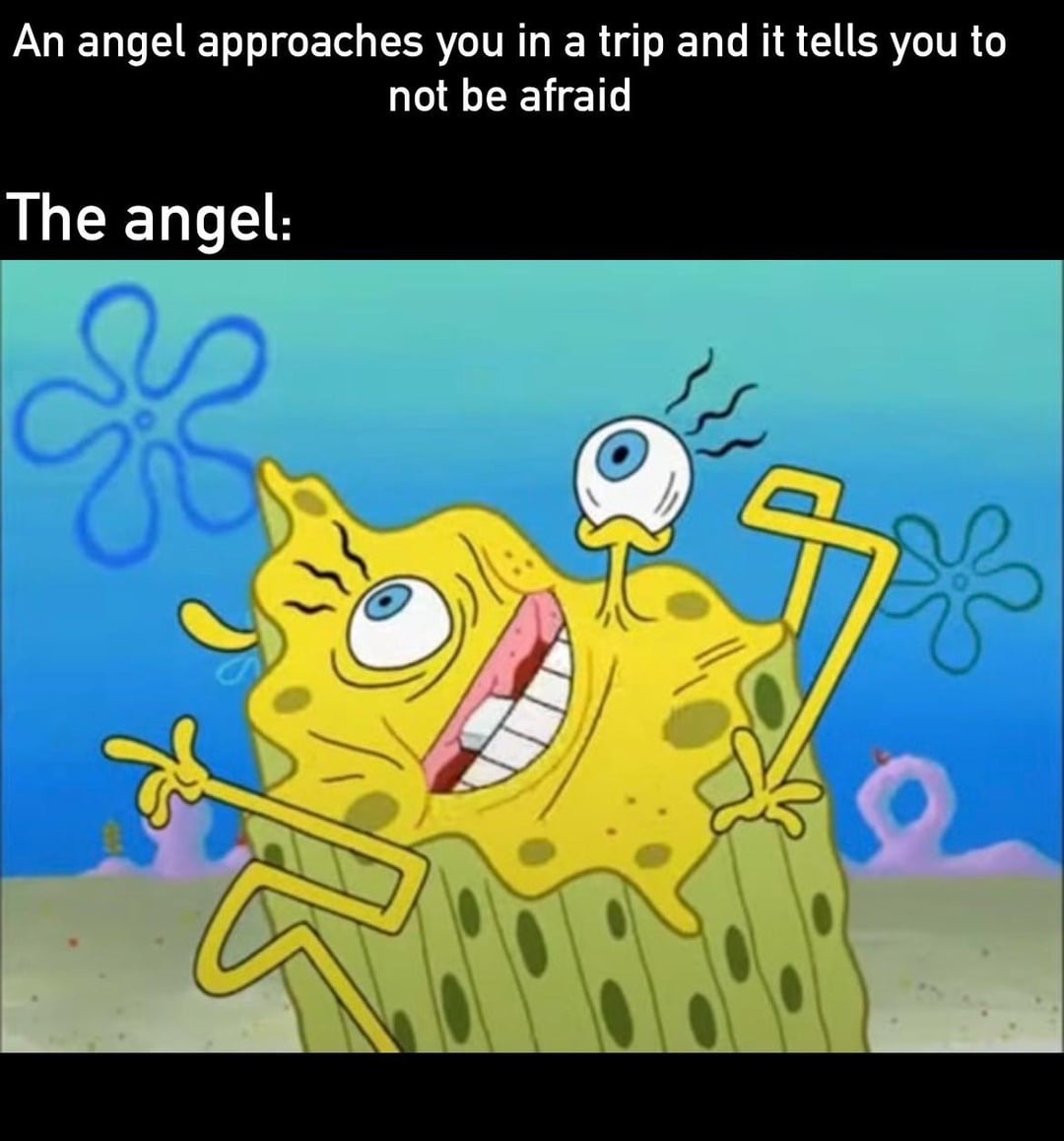 Angels be like - meme