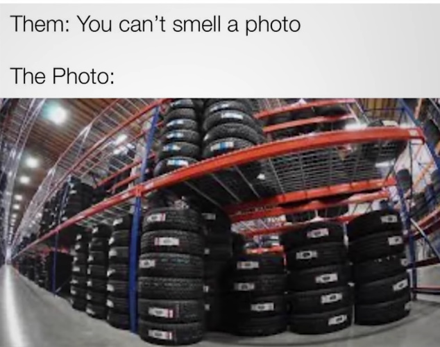 the smell of tires - meme