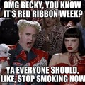 Red Ribbon week man....