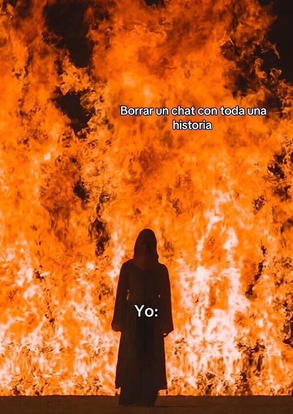 Borrar un chat con historia duele como ruptura - meme