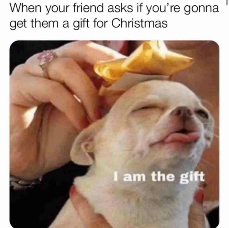Gift - meme