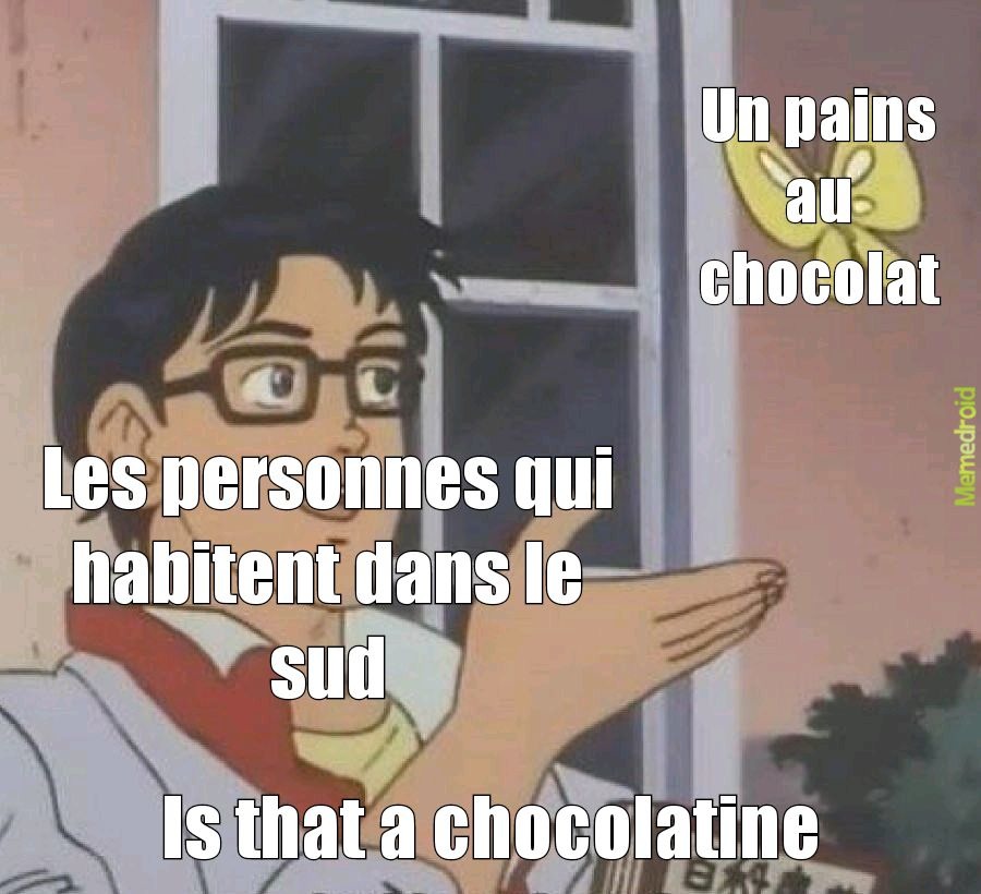 Pains au chocolat - meme