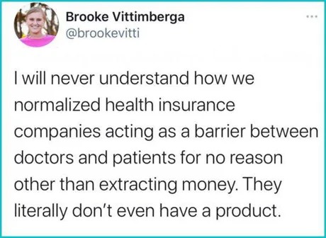 Health insurance don't have a product - meme