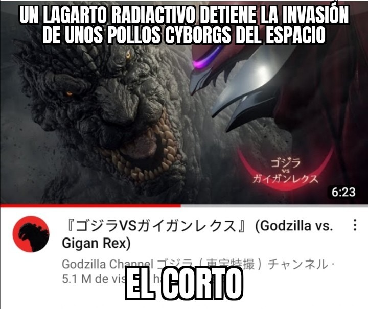 Godzilla odia a los pollos - meme