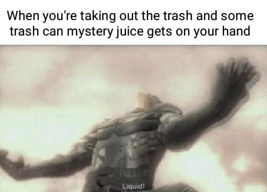 Liquid - meme