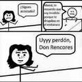 Don rencores
