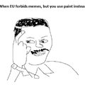 Against the EU forbidding memes