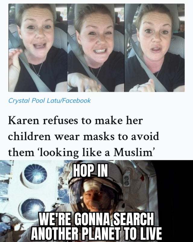 Karen refuses to make her children wear masks to avoid them looking like a muslim - meme