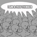 everyone thinks that they are free thinkers